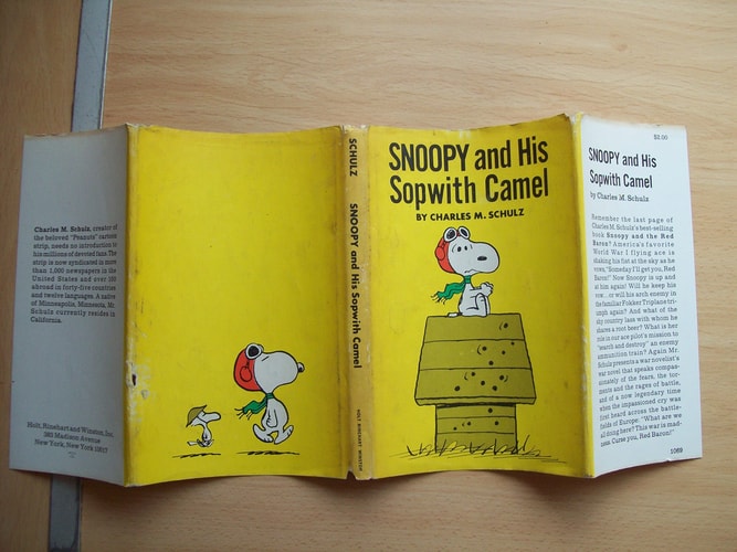 Snoopy and His Sopwith Camel — Charles Monroe Schulz