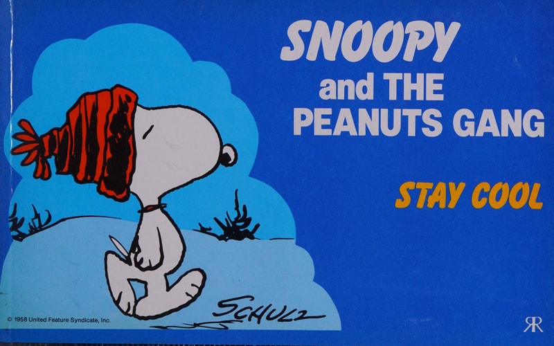 Snoopy and the Peanuts Gang Stay Cool — Charles M. Schulz