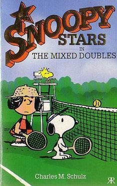 Snoopy Stars in the Mixed Doubles — Charles M. Schulz