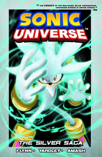 Sonic Universe 7: Silver Saga — Ian Flynn