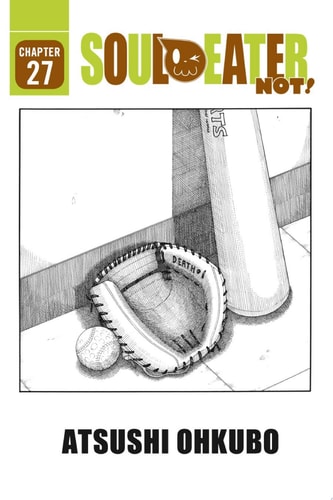 Soul Eater NOT! — Atsushi Ohkubo