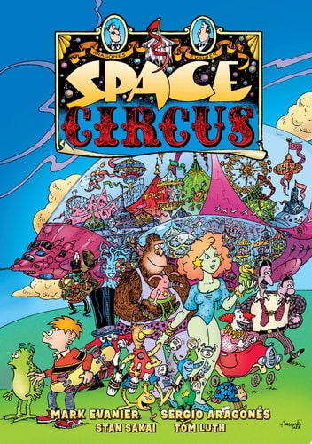 Space Circus — Sergio Aragonés