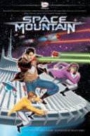 Space Mountain — Bryan Q. Miller