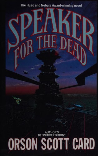 Speaker for the Dead — Orson Scott Card