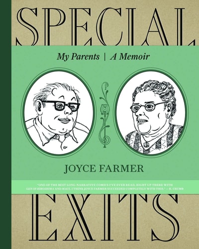 Special Exits A Graphic Memoir — Joyce Farmer