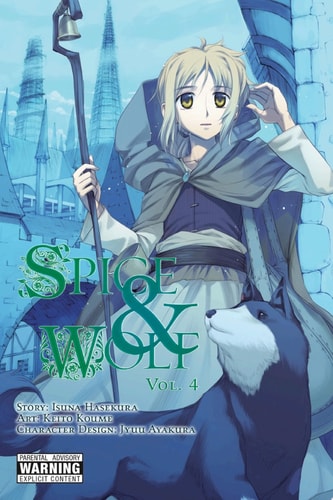 Spice and Wolf, Vol. 4 (manga) — Isuna Hasekura