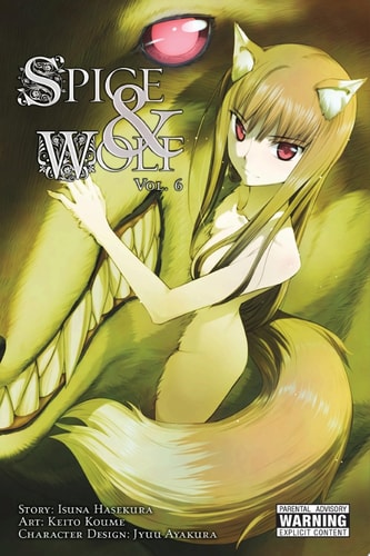 Spice and Wolf, Vol. 6 (manga) — Isuna Hasekura