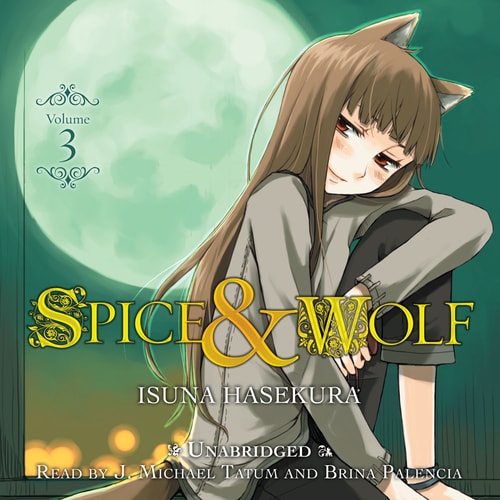 Spice & Wolf, Vol. 3 — 支倉凍砂