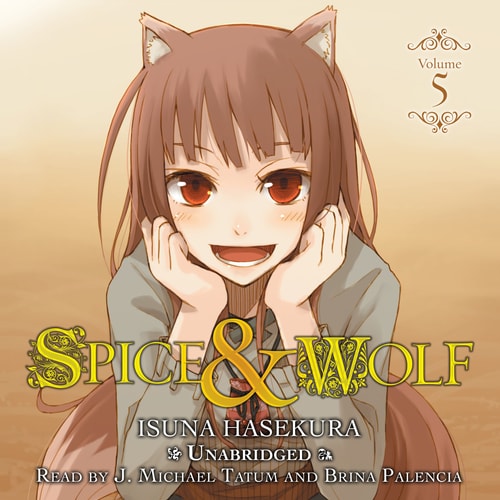 Spice & Wolf, Vol. 5 — 支倉凍砂