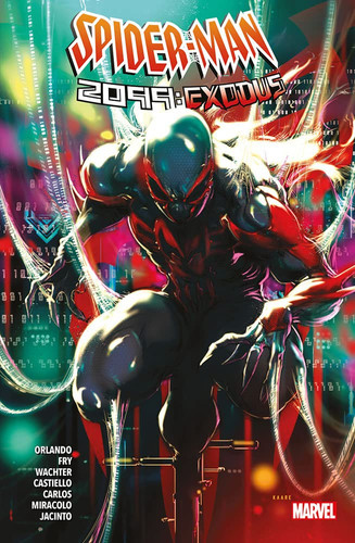 Spider-Man 2099: Exodus — Steve Orlando