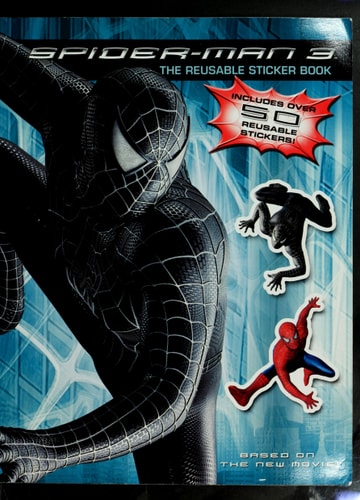Spider-Man 3: The Reusable Sticker Book — Lana Jacobs