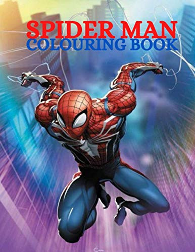 SPIDER MAN COLOURING BOOK: SPIDER MAN COLOURING BOOK EXCLUSIVE EDITION with more than 50 high quality illustrations well selected for children and adults — Parker