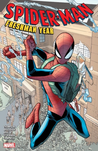 Spider-Man: Freshman Year — Robbie Thompson