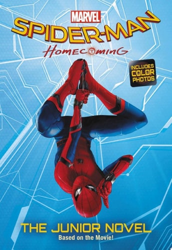 Spider-Man: Homecoming: The Junior Novel — Jim McCann