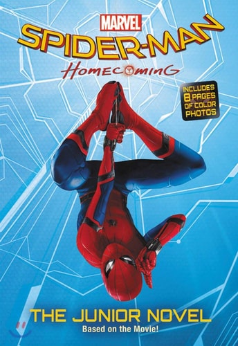 Spider-Man: Homecoming: The Junior Novel — Jim McCann