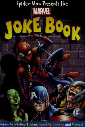 Spider-Man Presents The Marvel Joke Book — Brandon T. Snider