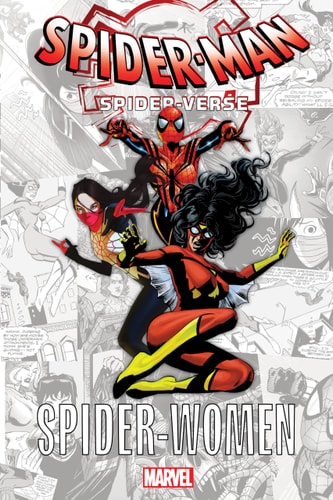 Spider-Man: Spider-Verse – Spider-Women — Houser, Jody