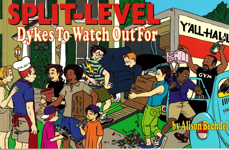 Split-level Dykes to Watch Out for — Alison Bechdel