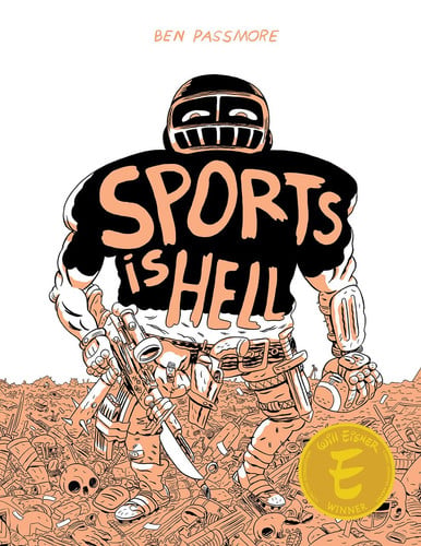 Sports is Hell — Ben Passmore