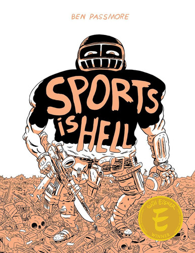 Sports is Hell — Ben Passmore