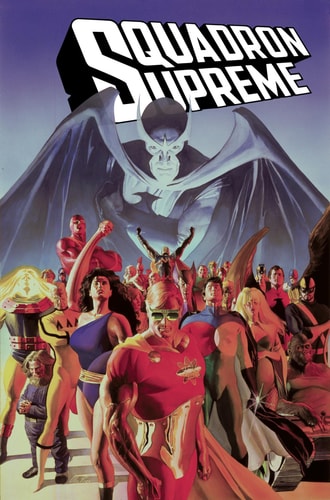 Squadron Supreme [new Printing 2] — Mark Gruenwald