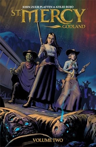 St. Mercy: Godland — John Zuur Platten