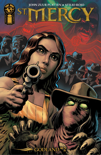 St. Mercy Vol. 2: Godland #2 — John Zuur Platten