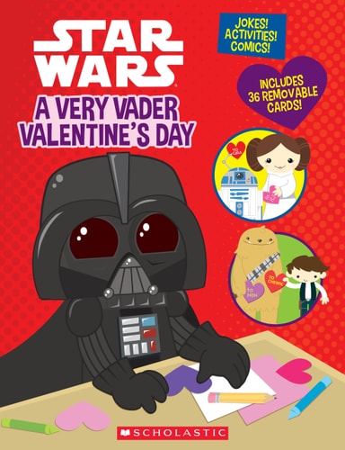 Star Wars: a Very Vader Valentine’s Day — Trey King