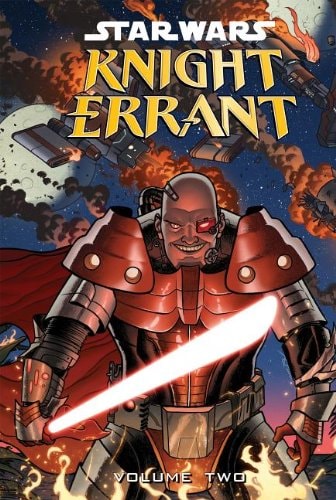 Star Wars – Knight Errant Aflame — John Jackson Miller