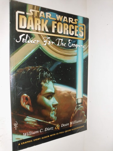 Star Wars Soldier for the Empire. Dark forces — William C. Dietz
