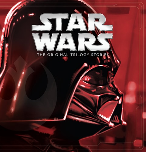 Star Wars: The Original Trilogy Stories — George Lucas