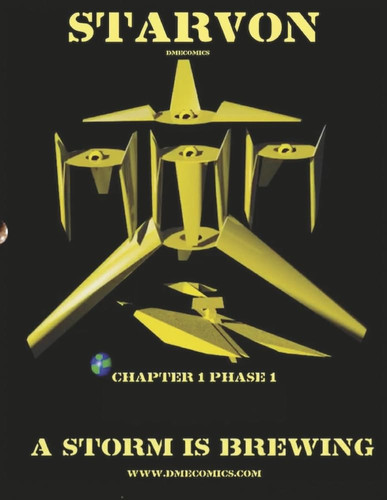 Starvon A Storm Is Brewing (Chapter 1 Phase 1) — Dalvon Mack