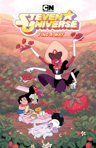 Steven Universe: Find a Way (Vol. 5) Find a Way — Rebecca Sugar