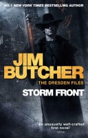 Storm Front The Dresden Files, Book One — Jim Butcher