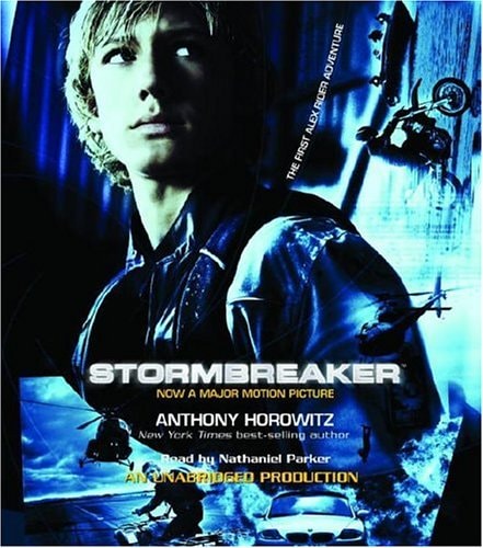 Stormbreaker (Alex Rider) — Horowitz, Anthony