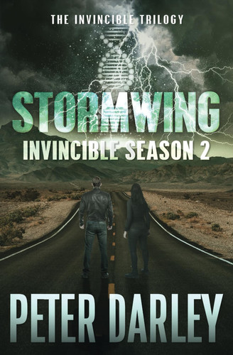 Stormwing – Invincible Season 2 An Action Thriller — Peter Darley