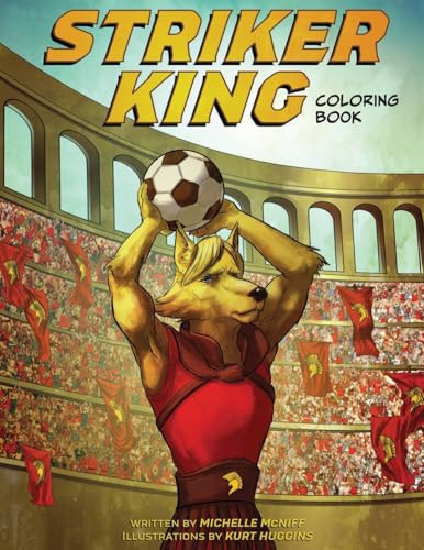Striker King Coloring Book — Michelle Marie McNiff