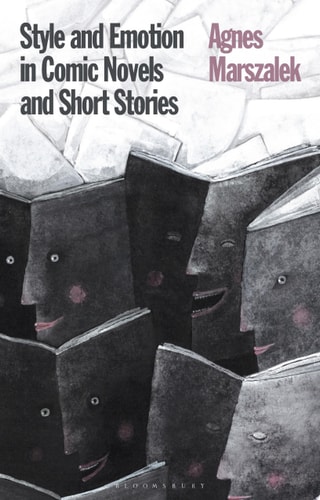 Style and Emotion in Comic Novels and Short Stories — Agnes Marszalek
