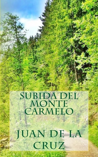 Subida Del Monte Carmelo — Juan de la Cruz