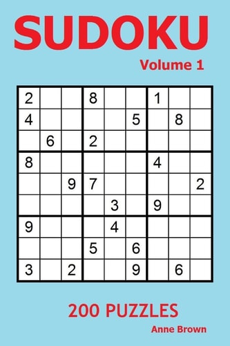 Sudoko Puzzle Book Volume 1 — Anne Brown