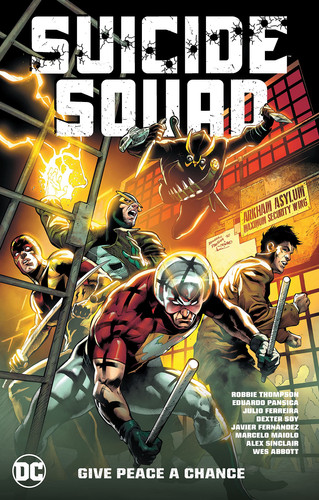 Suicide Squad Vol. 1: Give Peace a Chance — Robbie Thompson