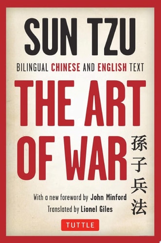 Sun Tzu’s The Art of War — Sun Tzu