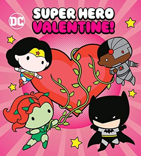 Super Hero Valentine! (DC Justice League). — Kurt Estes