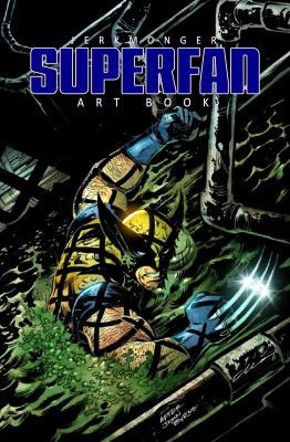 Superfan – Jerkmonger Artbook Savage in the Sewer Trade Dress Edition — Andy Rivera