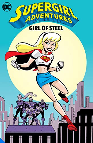 Supergirl Adventures: Girl of Steel — Various