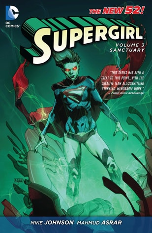 Supergirl Vol. 3: Sanctuary (The New 52) — Mike Johnson