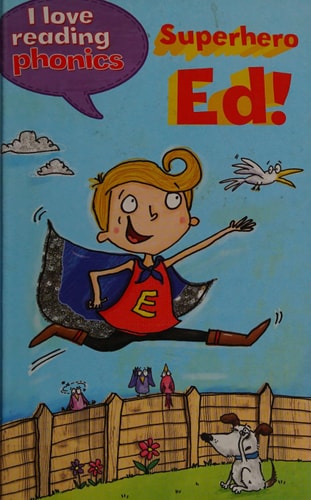 Superhero Ed! — Louise Goodman