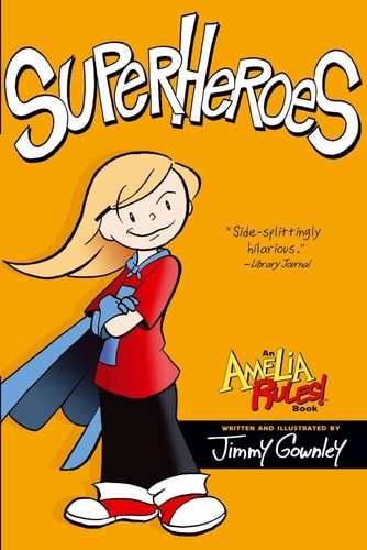 Superheroes — Jimmy Gownley