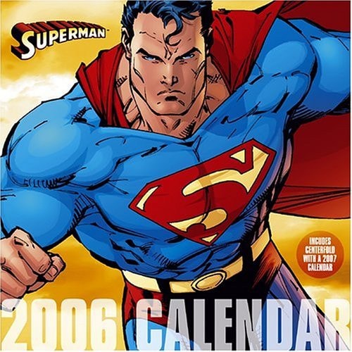 Superman: 2006 Wall Calendar — Williams, Scott