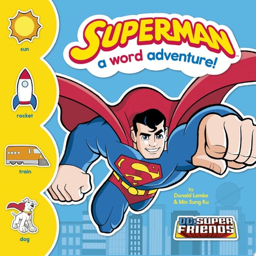 Superman: A Word Adventure! — Donald Lemke
